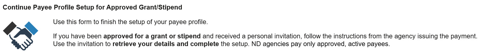 Continue Payee Profile Setup for Approved Grant Stipend